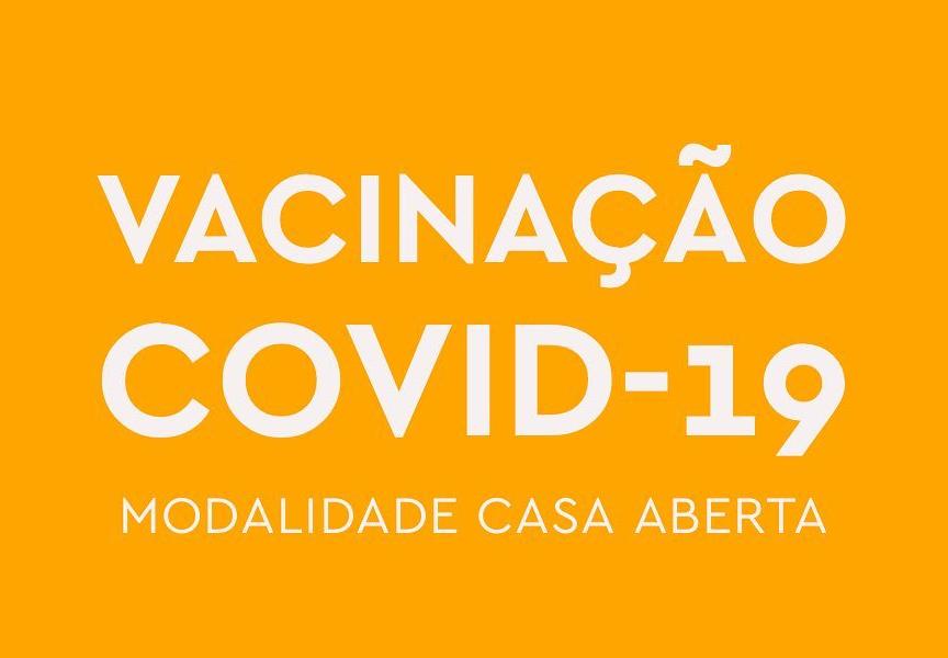 Vacinação Covid-19 - Casa Aberta