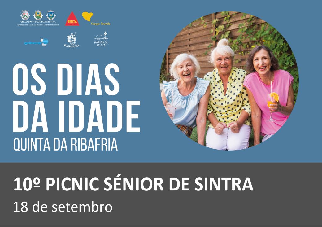 Os dias da Idade | 10º PicNic Sénior de Sintra